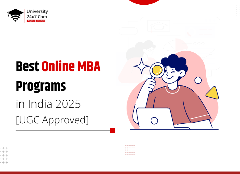 Best Online MBA Programs in India 2025 [UGC Approved]