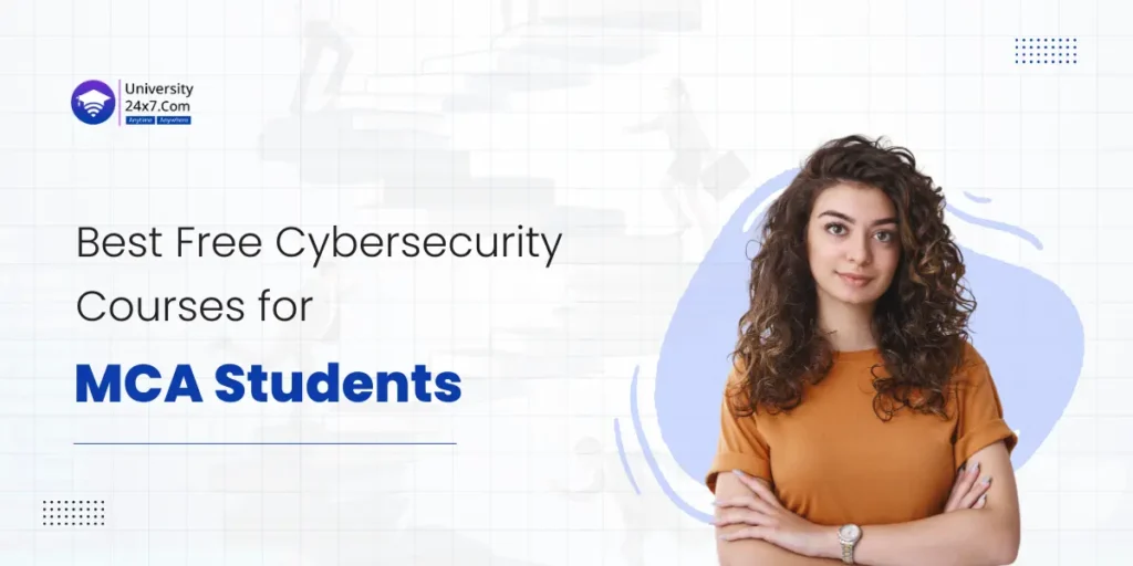 Best Free Cybersecurity Courses for MCA Students