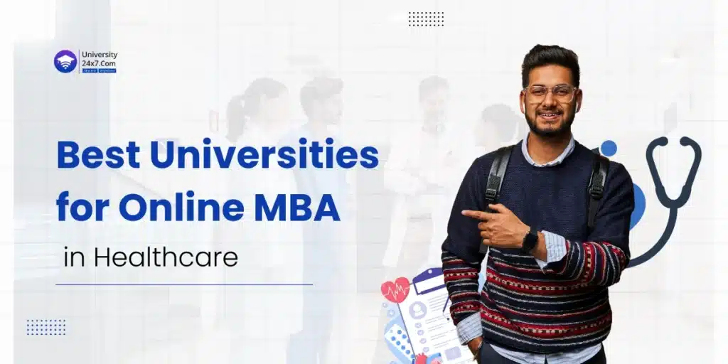 Best Universities for Online MBA in Healthcare
