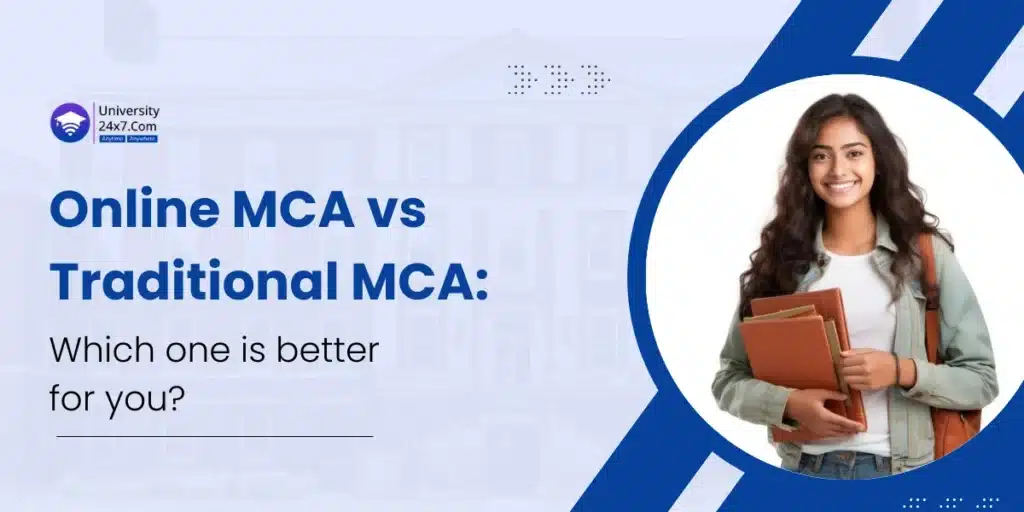Online MCA vs Traditional MCA Which one is better for you