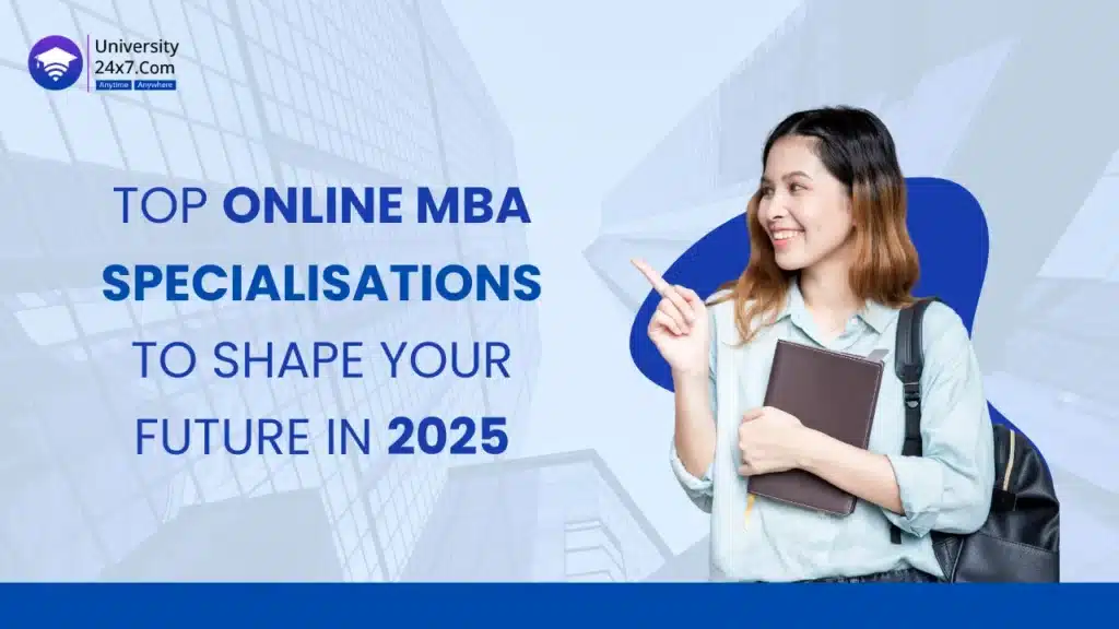 Top Online MBA Specialisation to Shape Your Future